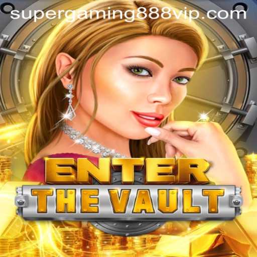 Exploring 'EntertheVault': A Comprehensive Guide to the Thrilling Game with Supergaming888