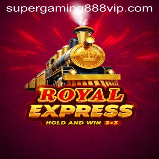The Rise of RoyalExpress and the Influence of Supergaming888